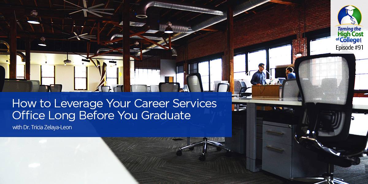 How to Leverage Your Career Services Office Long Before ...
